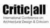 Critic|all VI International Conference on Architectural Design and Criticism