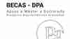 Convocatoria becas DPA | MPAA 2024-2025